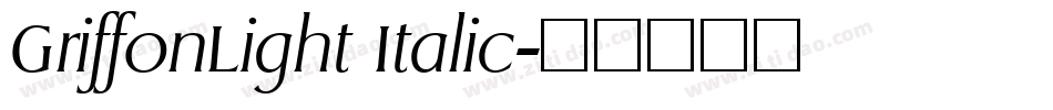 GriffonLight Italic字体转换